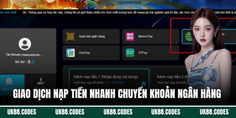 Giao dịch nạp tiền nhanh chuyển khoản ngân hàng